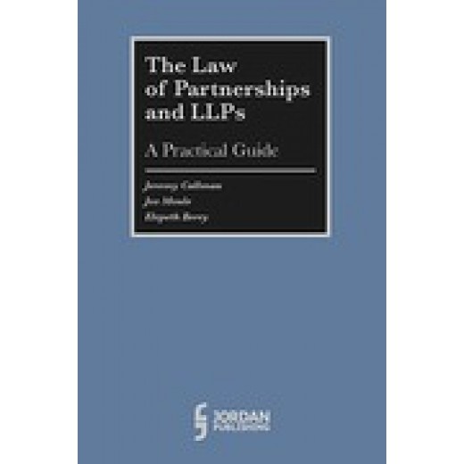 LLP and Partnership Law: A legal and practical guide